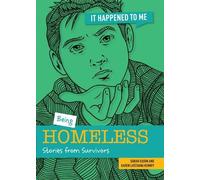 Sarah Eason Karen Kenney Being Homeless (Tascabile) It Happened to Me