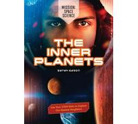 Sarah Eason The Inner Planets (Copertina rigida) Mission: Space Science