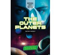 Sarah Eason The Outer Planets (Copertina rigida) Mission: Space Science