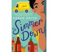 Sarah Echavarre Smith Simmer Down (Tascabile)