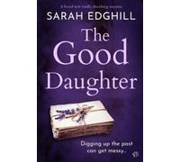 Sarah Edghill The Good Daughter (Tascabile)