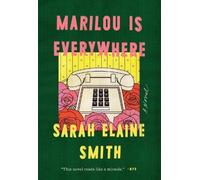 Sarah Elaine Smith Marilou Is Everywhere (Tascabile)