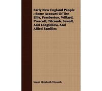 Sarah Elizabeth Titcomb Early New England People (Tascabile)