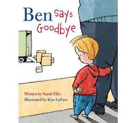 Sarah Ellis Ben Says Goodbye (Copertina rigida)