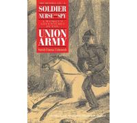Sarah Emma Edmonds Elizabeth Leon Memoirs of a Soldier, Nurse, and (Tascabile)