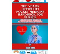 Sarah Evans The year's Lippincott Pocket Medicine Handbook for Nurse (Tascabile)