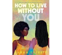 Sarah Everett How to Live without You (Copertina rigida)