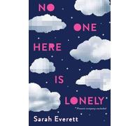 Sarah Everett No One Here Is Lonely (Tascabile)