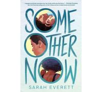 Sarah Everett Some Other Now (Tascabile)