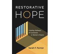 Sarah F Farmer Restorative Hope (Tascabile)