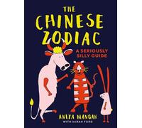 Sarah Ford The Chinese Zodiac (Copertina rigida)