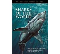 Sarah Fowler Leonard Compagno Marc Dando Sharks of the World (Tascabile)