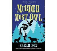Sarah Fox Murder Most Owl (Copertina rigida) Magical Menagerie Mystery