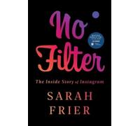 Sarah Frier No Filter (Copertina rigida)