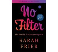 Sarah Frier No Filter (Tascabile)