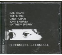 Sarah Gail Brand - Supermodel Supermodel (2002-3)