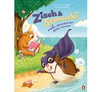 Sarah Garbers A Zisch und Schnucki - Me(e)hr-Abenteuer geht i (Copertina rigida)