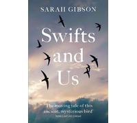 Sarah Gibson Swifts and Us (Tascabile)