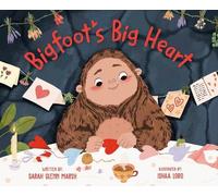 Bigfoot's Big Heart