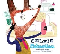Sarah Glenn Marsh Selfie Sebastian (Copertina rigida)
