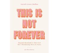 Sarah Grace Hallas This Is Not Forever (Copertina rigida)