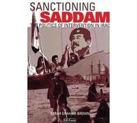 Sarah Graham-Brown Sanctioning Saddam (Copertina rigida)