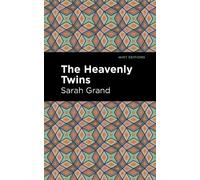 Sarah Grand The Heavenly Twins (Tascabile) Mint Editions