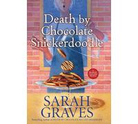 Sarah Graves Death by Chocolate Snickerdoodle (Copertina rigida)