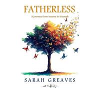 Sarah Greaves Fatherless (Tascabile)