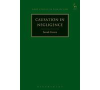 Sarah Green Causation in Negligence (Tascabile) Hart Studies in Private Law