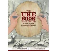 Sarah Greenbaum John Weissenrieder The Uke Book Illustrated (Tascabile)