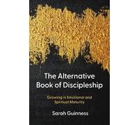 Sarah Guinness The Alternative Book of Discipleship (Tascabile)