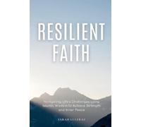 Sarah Gulfraz Resilient Faith (Tascabile)