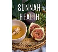 Sarah Gulfraz Sunnah Health (Tascabile)