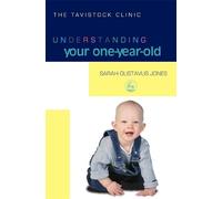 Sarah Gustavus-Jones Understanding Your One-Year-Old (Tascabile)
