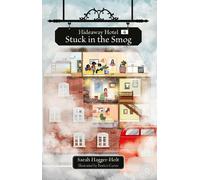 Sarah Hagger-Ho Reading Planet KS2: Hideaway Hotel: Stuck in the Smo (Tascabile)