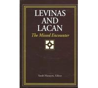 Sarah Harasym Levinas and Lacan (Tascabile)