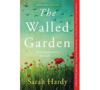 Sarah Hardy The Walled Garden (Tascabile)