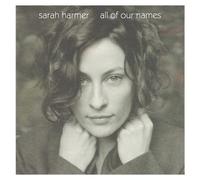 Sarah Harmer All Of Our Names (Vinyl LP)