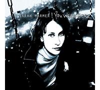 Sarah Harmer - You Were Here