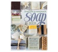 Sarah Harper The Natural and Handmade Soap Book (Tascabile)