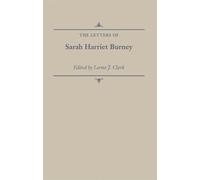 Sarah Harriet Burney The Letters of Sarah Harriet Burney (Copertina rigida)