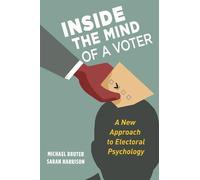 Sarah Harrison Michael Bruter Inside the Mind of a Voter (Copertina rigida)
