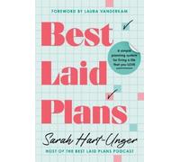 Sarah Hart-Unger Best Laid Plans (Tascabile)