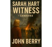 SARAH HART - Witness - Canberra