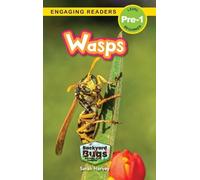 Sarah Harvey Wasps (Copertina rigida) Backyard Bugs and Creepy-Crawlies