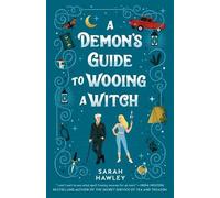 Sarah Hawley A Demon's Guide to Wooing a Witch (Tascabile) Glimmer Falls
