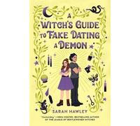 Sarah Hawley A Witch's Guide to Fake Dating a Demon (Tascabile) Glimmer Falls