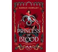 Sarah Hawley Princess of Blood (Tascabile)