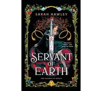 Sarah Hawley Servant of Earth (Tascabile) Shards of Magic
